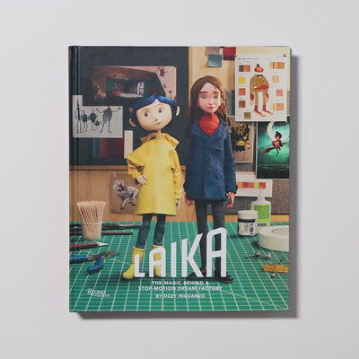 LAIKA: The Magic Behind a Stop Motion Dream Factory